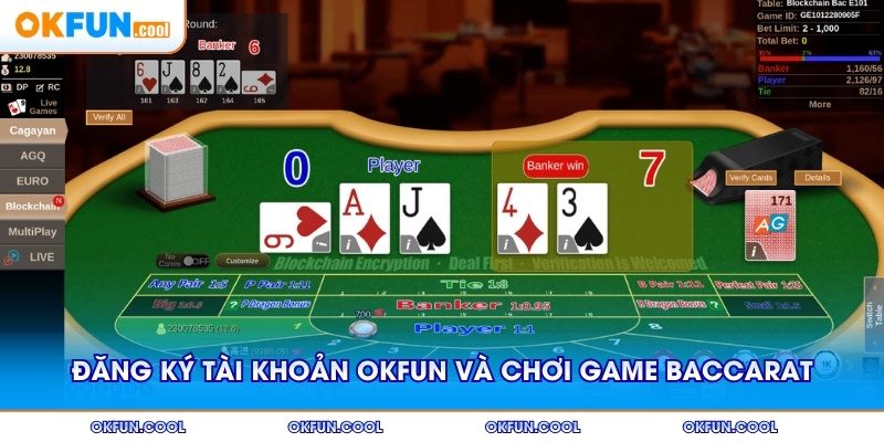 Đăng ký tài khoản OKFUN và chơi game Baccarat