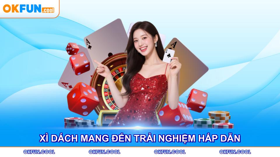 xi-dach-mang-den-trai-nghiem-hap-dan